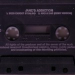 Been Caught Stealing Import Cassette Single Side 2