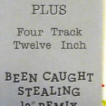 Been Caught Stealing Limited Edition 12" Box Ribbon