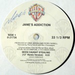 Been Caught Stealing Promo Vinyl Side 1