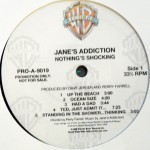 Nothing's Shocking Vinyl Promo Side 1