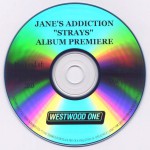 Strays Westwood One Album Premiere Disc