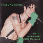 Forget The Rumours... We're Still Alive Cover