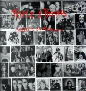 Exxxile on Main Street: Triple X Records Collection