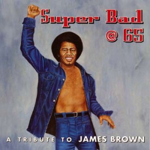 Super Bad @ 65 Cover